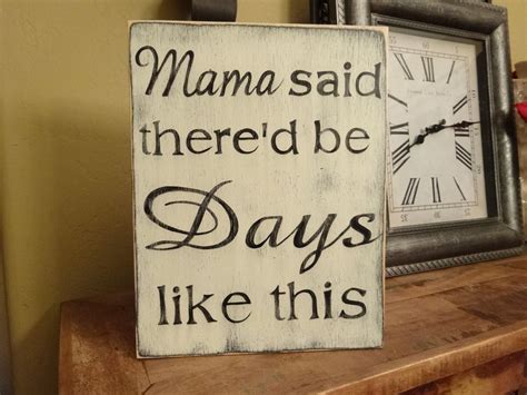 May 3, 2020 - Explore Jacquelyn Lee's board "Mama said there would be days like this." on Pinterest. See more ideas about funny, bones funny, days like this.